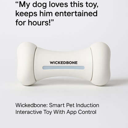 Customer testimonial image featuring Wickedbone: Smart Pet Induction Interactive Toy With App Control, collection style layout